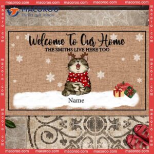 Welcome To Our Home Personalized Doormat, Gifts For Cat Lovers, Owner Live Here Too Front Door Mat