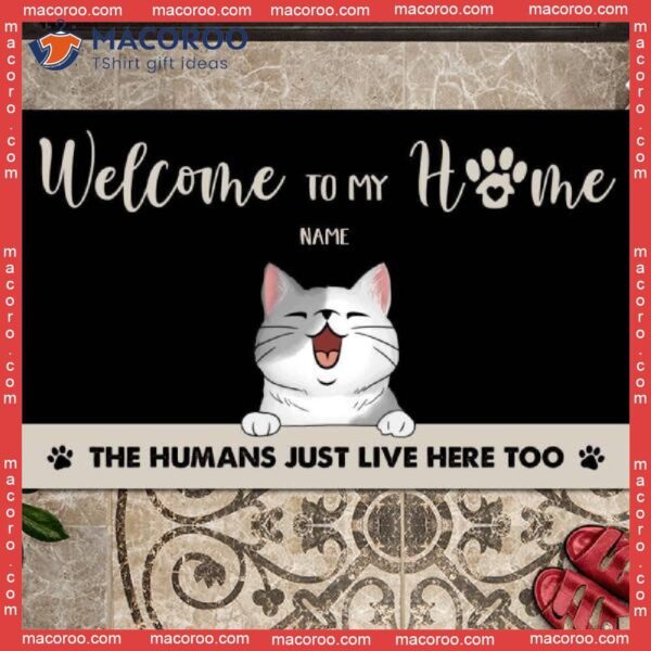 Welcome To Our Home Personalized Doormat, The Humans Just Live Here Black Front Door Mat, Gifts For Cat Lovers