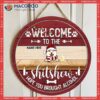 Welcome To The Shitshow Hope You Brought Alcohol Custom Wooden Signs, Gifts For Pet Lovers,christmas Door Decorations