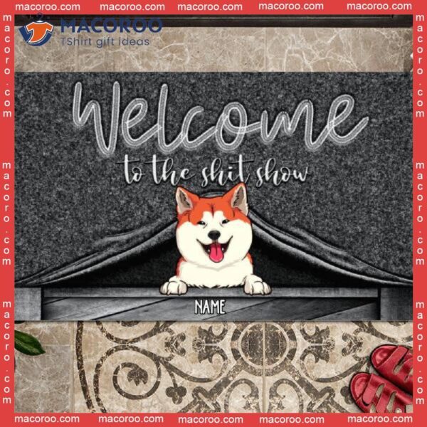 Welcome To The Shitshow Personalized Doormat, Dog Peeking From Curtain Front Door Mat, Gifts For Lovers