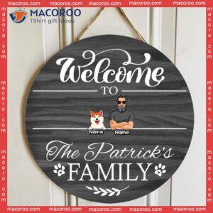 Welcome Wooden Signss, Gifts For Pet Lovers, To The Family Custom Signs, Housewarming