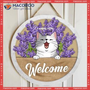 Welcome You, Lavender Flowers, Personalized Cat Wooden Signs