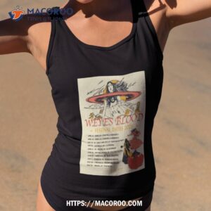 Weyes Blood Festival Dates 2023 Poster Shirt