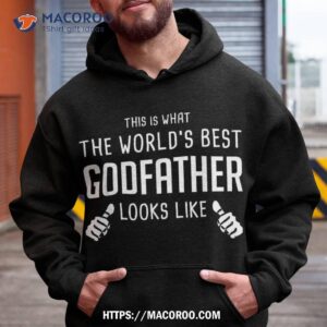 What The Worlds Best Godfather Looks Like – Shirt, Cool Fathers Day Gifts