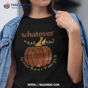 whatever spices your pumpkin funny halloween costumes design shirt tshirt
