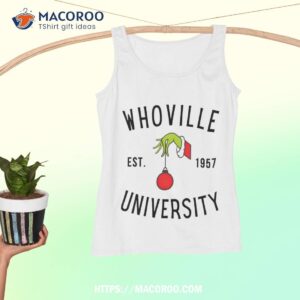 whoville est 1957 university shirt grinch sweater tank top