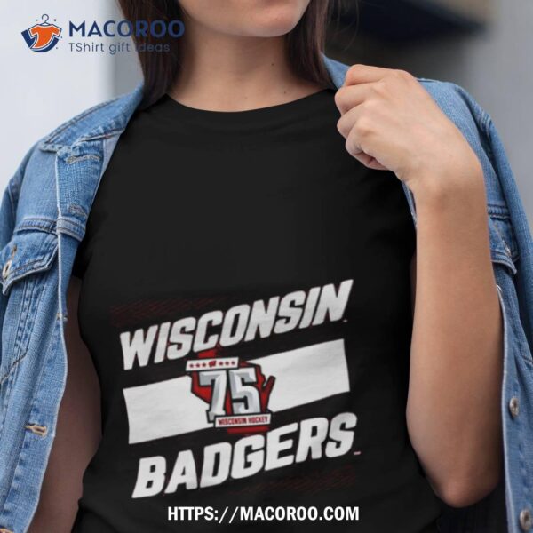 Wisconsin Badgers Men’s Hockey 75th Season Shirt