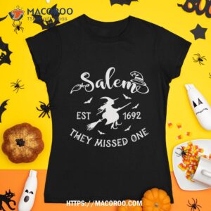 Witch Halloween Salem 1692 They Missed One Shirt, Halloween Gift Ideas For Adults