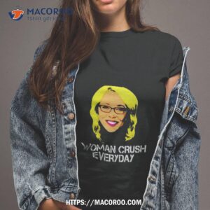 Woman Crush Everyday Shirt