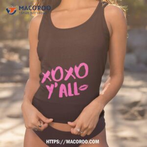 Xoxo Y’all Love Kisses Quote Girl Shirt