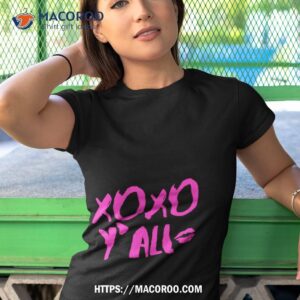 xoxo y all love kisses quote girl shirt tshirt 1