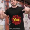 Yes 23 Super Supporter Shirt