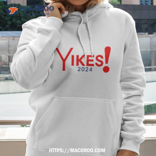 Yikes 2024 Shirt