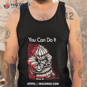 you can do it dark souls shirt tank top