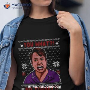 You What Out Loud Christmas Shirt