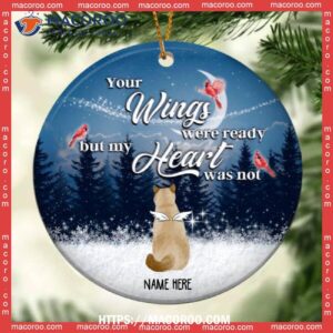 Your Wings Were Ready But My Heart Not Memorial Navy Circle Ceramic Ornament, Personalized Cat Ornaments