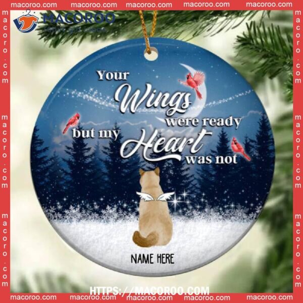 Your Wings Were Ready But My Heart Not Memorial Navy Circle Ceramic Ornament, Personalized Cat Ornaments