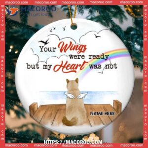 Your Wings Were Ready But My Heart Was Not Circle Ceramic Ornament, Kitten Ornaments