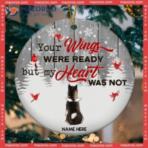 Your Wings Were Ready But My Heart Was Not Gray Circle Ceramic Ornament, Personalized Angel Dog Christmas Ornament