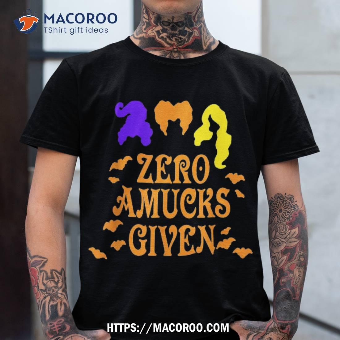 Zero Amucks Given Funny Amuck With Bat Halloween Witch Shirt Tshirt