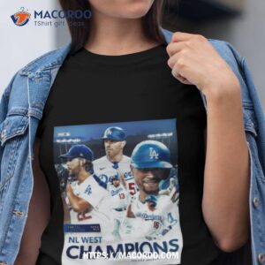 2023 Mlb Nl West Champions The Los Angeles Dodgers Poster Shirt