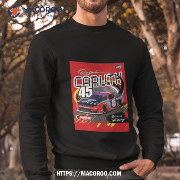 2023 Nascar Circle Racing Rajah Caruth 45 Alpha Prime Racing Shirt