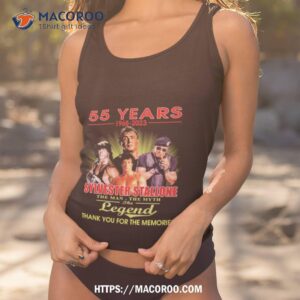 55 Years 1968 – 2023 Sylvester Stallone The Man – The Myth – The Legend Thank You For The Memories T Shirt