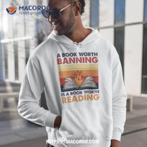 A Book Worth Banning Is A Book Worth Reading Fire Vintage Shirt