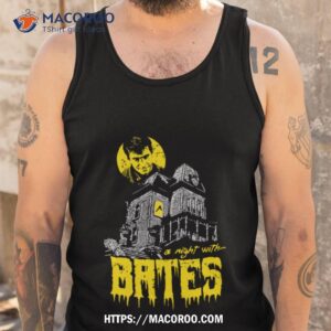 a night with bates shirt tank top