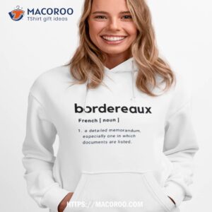 aesthetic word bordereaux definition shirt hoodie 1