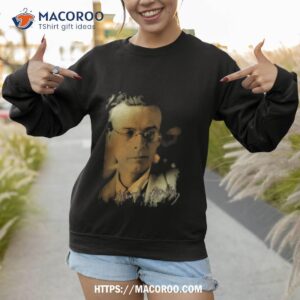 aldous huxley shirt sweatshirt 1