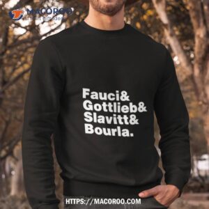 Alex Berenson Wearing Fauci Gottlieb Slavitt Bourla Shirt 2 alex berenson wearing fauci gottlieb slavitt bourla shirt sweatshirt