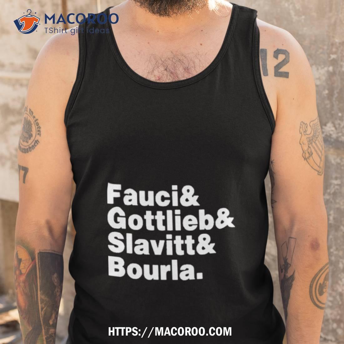 Alex Berenson Wearing Fauci Gottlieb Slavitt Bourla Shirt Alex Berenson Wearing Fauci Gottlieb Slavitt Bourla Shirt