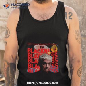 all i see ahead of me is blackness philip schofield satire shirt tank top