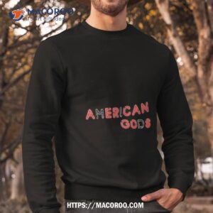 American Gods Shirt 2 american gods shirt sweatshirt