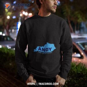 andy for kentucky map shirt sweatshirt