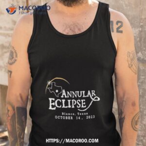 annular eclipse blanco texas october 14 2023 t shirt tank top