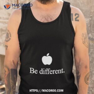 apple be differenshirt tank top