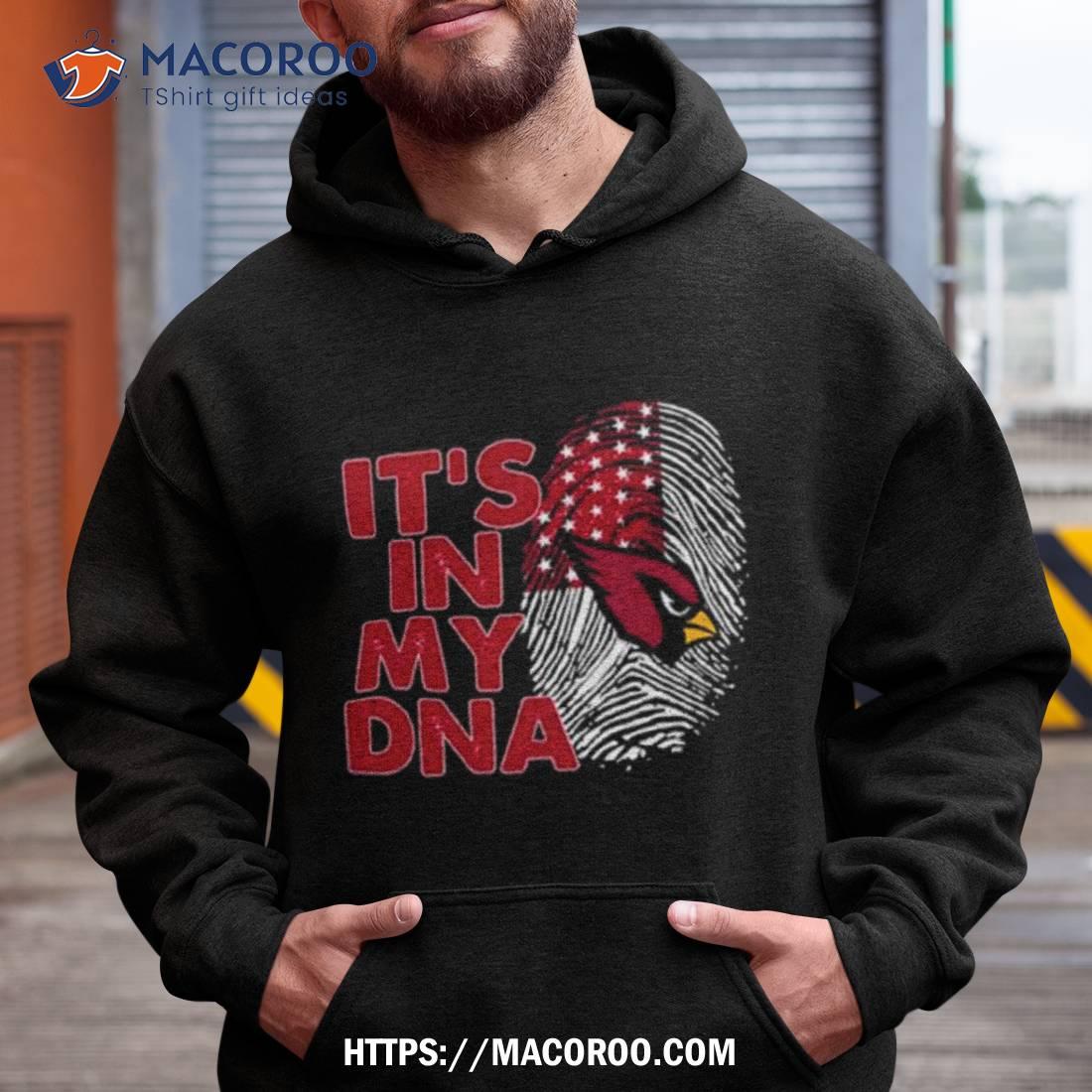 Arizona Cardinals Football 2023 It’s In My Dna Shirt Arizona Cardinals Football 2023 It’s In My Dna Shirt