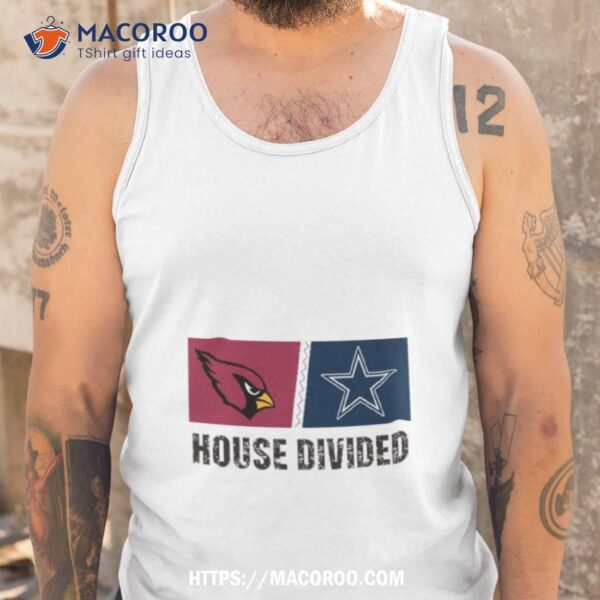 Arizona Cardinals Vs Dallas Cowboys House Divided Shirt