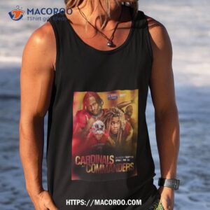 Arizona Cardinals Vs Washington Commanders 2023 Nfl Kickoff Shirt 3 arizona cardinals vs washington commanders 2023 nfl kickoff shirt tank top