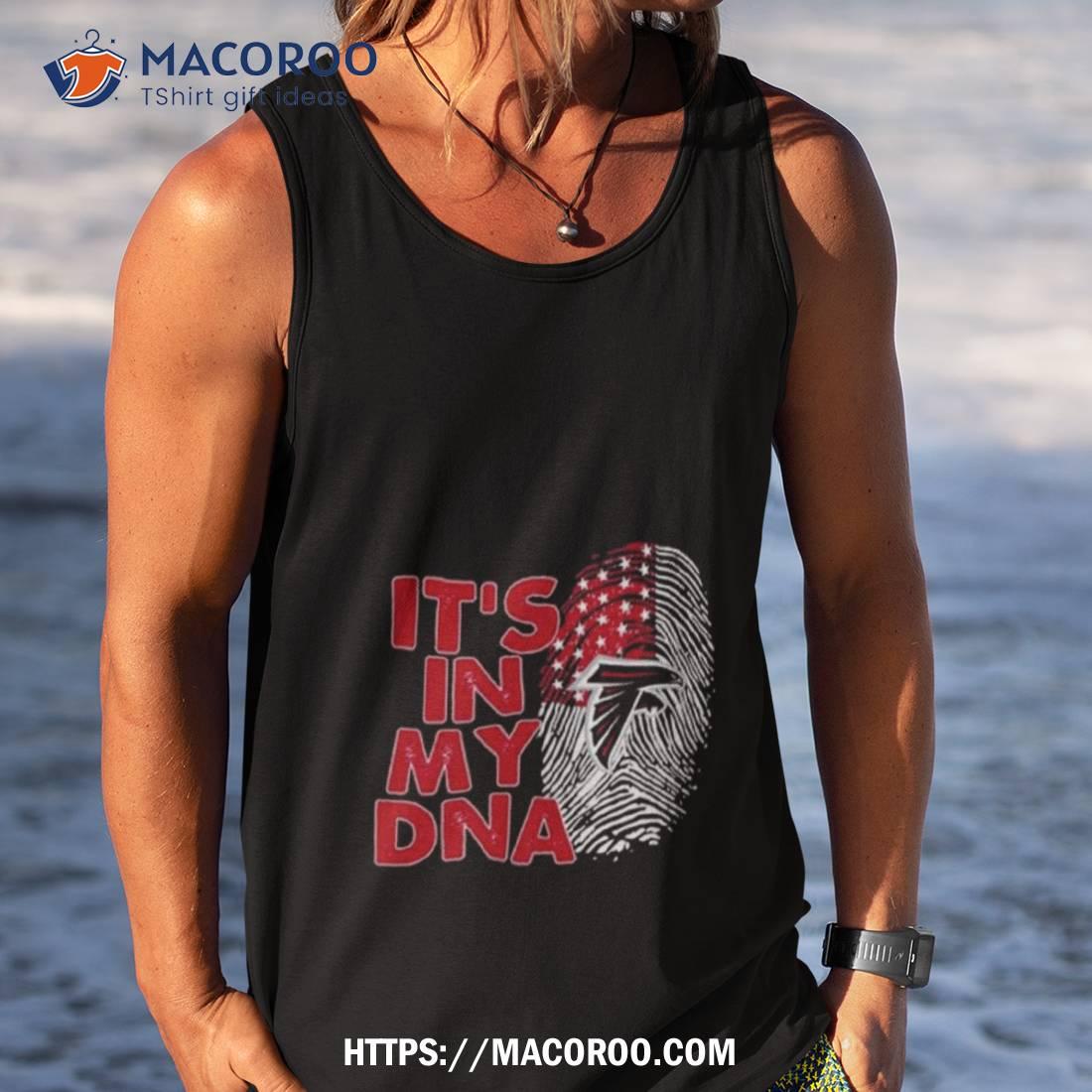 Atlanta Falcons Football 2023 It’s In My Dna Shirt Atlanta Falcons Football 2023 It’s In My Dna Shirt