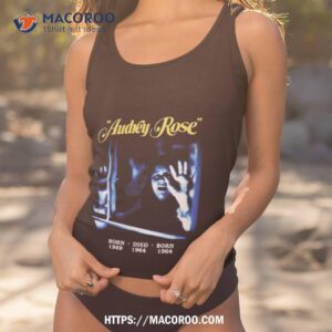 audrey rose shirt tank top 1