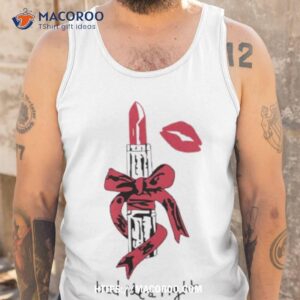 bad idea right lipstick shirt tank top