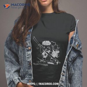 baker to the slaughter shirt tshirt 2