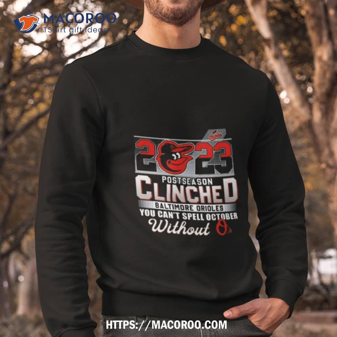 Take October Baltimore Orioles 2023 Shirt, hoodie, longsleeve, sweatshirt,  v-neck tee