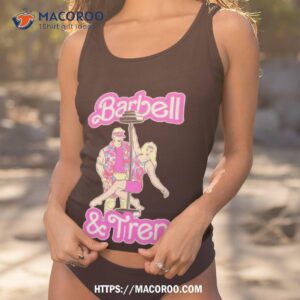 Barbell And Tren Barbie And Ken Shirt