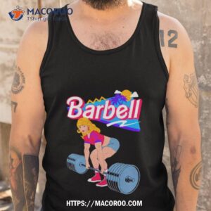 barbell barbie gym shirt tank top