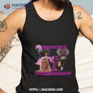 barbenheimer shirt tank top 3