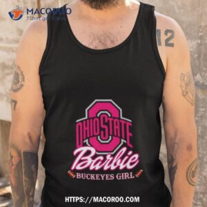 barbie ohio state buckeyes girl shirt tank top